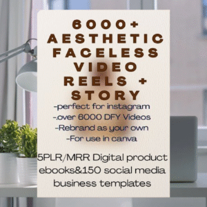 6000_Aesthetic_Faceless_Video_Reels__Story.